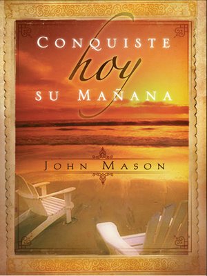 cover image of Conquiste hoy su mañana